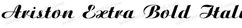 Ariston Extra Bold Italic T字体转换